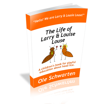 Children's book "The Life of Larry and Louise Louse"